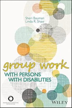 Group Work With Persons With Disabilities (Original PDF from Publisher)