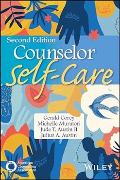 Counselor Self-Care, 2nd Edition (Original PDF from Publisher)