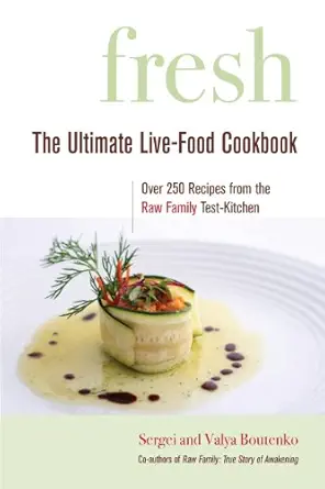 Fresh: The Ultimate Live-Food Cookbook (EPUB)