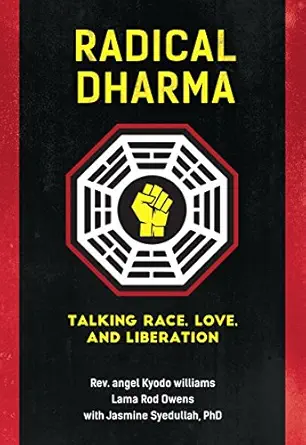 Radical Dharma: Talking Race, Love, and Liberation (EPUB)