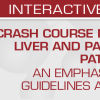 USCAP Crash Course in Gastrointestinal, Liver and Pancreaticobiliary Pathology: An Emphasis on Current Guidelines and WHO Updates 2022 (Videos)