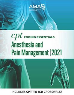 CPT Coding Essentials for Anesthesiology and Pain Management 2021 (Original PDF from Publisher)