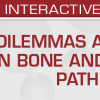 USCAP Dilemmas and Delights in Bone and Soft Tissue Pathology 2023 (Videos)