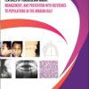 Orofacial and Systemic Features of Thalassemia Major: management, and prevention with reference to populations in the Arabian Gulf (Original PDF from Publisher)