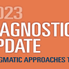 2023 Diagnostic Pathology Update Pragmatic Approaches to Daily Practice – USCAP (Videos)