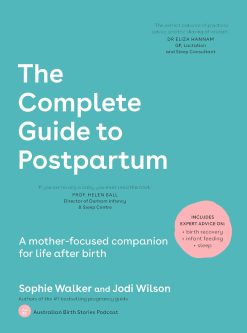 The Complete Guide to Postpartum: A mother-focused companion for life after birth (Original PDF from Publisher)