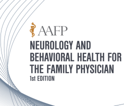 AAFP Neurology and Behavioral Health for the Family Physician Self-Study Package – 1st Edition 2019 (Videos)
