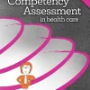 The Ultimate Guide to Competency Assessment in Health Care (Original PDF from Publisher)