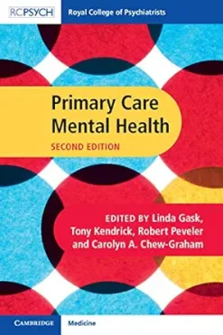 Primary Care Mental Health (Royal College of Psychiatrists), 2nd Edition (Original PDF from Publisher)