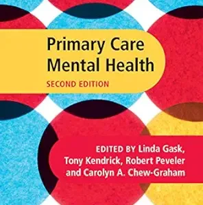 Primary Care Mental Health (Royal College of Psychiatrists), 2nd Edition (Original PDF from Publisher)