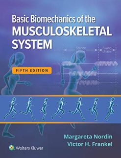 Basic Biomechanics of the Musculoskeletal System, 5th edition (ePub+Converted PDF)