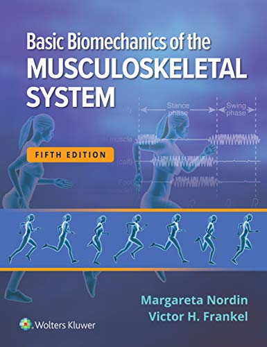 Basic Biomechanics of the Musculoskeletal System, 5th edition (ePub+Converted PDF)