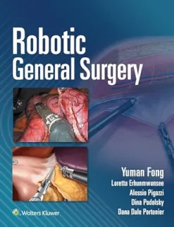 Robotic General Surgery (ePub+Converted PDF)