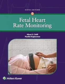 Fetal Heart Rate Monitoring, 5th edition (EPUB + Converted PDF)