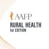 AAFP Rural Health Self-Study Package – 1st Edition 2020 (Videos)