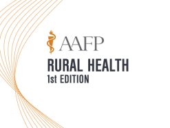 AAFP Rural Health Self-Study Package – 1st Edition 2020 (Videos)