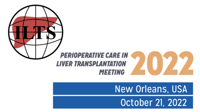 2022 ILTS Perioperative Care in Liver Transplantation (Videos)