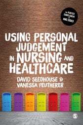 Using Personal Judgement in Nursing and Healthcare (Original PDF from Publisher)