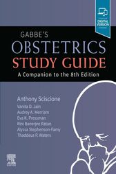 Gabbe’s Obstetrics Study Guide: A Companion to the 8th Edition (Original PDF from Publisher)