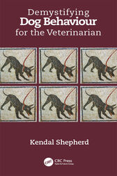 Demystifying Dog Behaviour for the Veterinarian (Original PDF from Publisher)