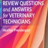 Review Questions and Answers for Veterinary Technicians, 6th Edition (Original PDF from Publisher)