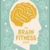 The Brain Fitness Book (Original PDF from Publisher)