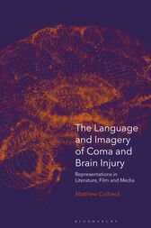The Language and Imagery of Coma and Brain Injury (Original PDF from Publisher)