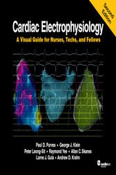 Cardiac Electrophysiology: A Visual Guide for Nurses, Techs, and Fellows, Second Edition (Original PDF from Publisher)