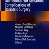 Management of Nutritional and Metabolic Complications of Bariatric Surgery (Original PDF from Publisher)