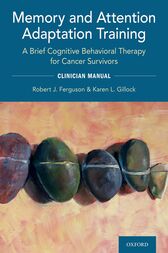 Memory and Attention Adaptation Training: Clinician Manual (Original PDF from Publisher)
