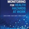 Monitoring for Health Hazards at Work, 5th Edition (Original PDF from Publisher)