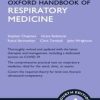 Oxford Handbook of Respiratory Medicine, 4th Edition (Original PDF from Publisher)