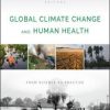 Global Climate Change and Human Health, 2nd Edition (Original PDF from Publisher)