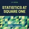 Statistics at Square One,12th Edition (Original PDF from Publisher)
