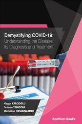 Demystifying COVID-19: Understanding the Disease, Its Diagnosis. and Treatment (Original PDF from Publisher)