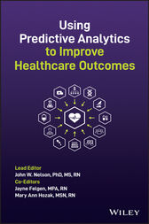 Using Predictive Analytics to Improve Healthcare Outcomes (Original PDF from Publisher)