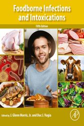 Foodborne Infections and Intoxications, 5th Edition (Original PDF from Publisher)