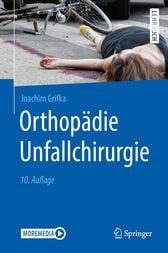 Orthopädie Unfallchirurgie (10th ed.) (Original PDF from Publisher)