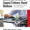 Systematic Reviews to Support Evidence-Based Medicine, 3rd Edition (Original PDF from Publisher)