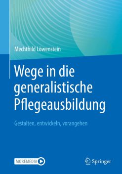 Wege in die generalistische Pflegeausbildung (EPUB)