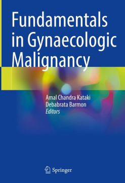 Fundamentals in Gynaecologic Malignancy (EPUB)