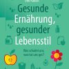 Gesunde Ernährung, gesunder Lebensstil, 3rd Edition (Original PDF from Publisher)
