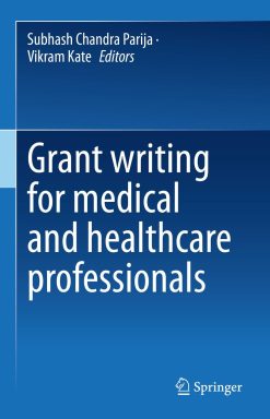 Grant writing for medical and healthcare professionals (EPUB)