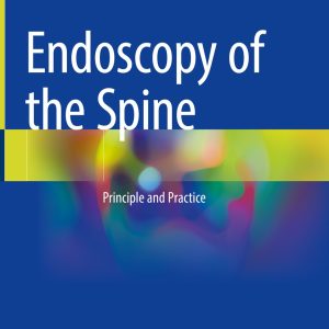 Endoscopy of the Spine (Original PDF from Publisher)