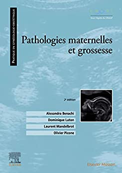 Pathologies maternelles et grossesse, 2nd Edition (Original PDF from Publisher)