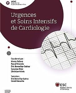 Urgences et Soins Intensifs de Cardiologie (French Edition) (Original PDF from Publisher)