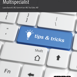 Subspecialist Tips for the Multispecialist 2019 (Videos)