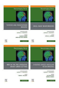 Neuroimaging Clinics of North America 2021 Full Archives (True PDF)