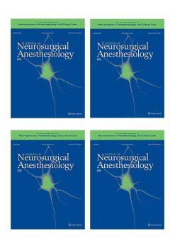 Journal of Neurosurgical Anesthesiology 2022 Full Archives (True PDF)