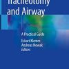 Tracheotomy and Airway: A Practical Guide (Original PDF from Publisher)